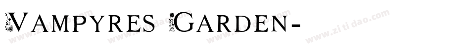 Vampyres Garden字体转换